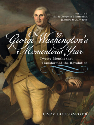 cover image of George Washington's Momentous Year: Twelve Months that Transformed the Revolution, Volume 2